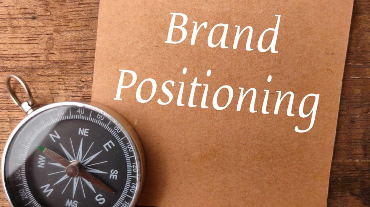 Brand Positioning